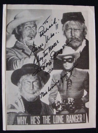 CLAYTON MOORE LONE RANGER SIGNED FLYER: Signed in black ink To Richard Guess Who!! Clayton Moore The Lone Ranger 1/28/82. Nice hearing from you. Paper flyer. 8 x 10. VF