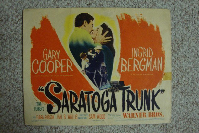 SARATOGA TRUNK LOBBY CARD SET: Warner Bros. 1945. Gary Cooper. Eight cards in the set. 11" x 14" VF-F