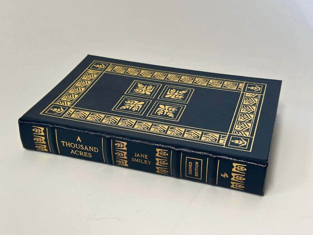 A Thousand Acres, Jane Smiley - Sgd. Edition; Easton Press: Green leather bound, 2008. Most books in this collection are in Unused Condition. Some have minor flaws from sitting on book shelves that we'll show when photographing if significant enough.