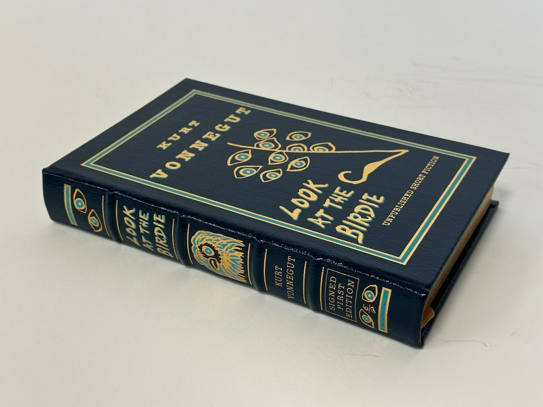 Look At The Birdie, Kurt Vonnegut - Sgd. First Edition; Easton Press (1 of 3)