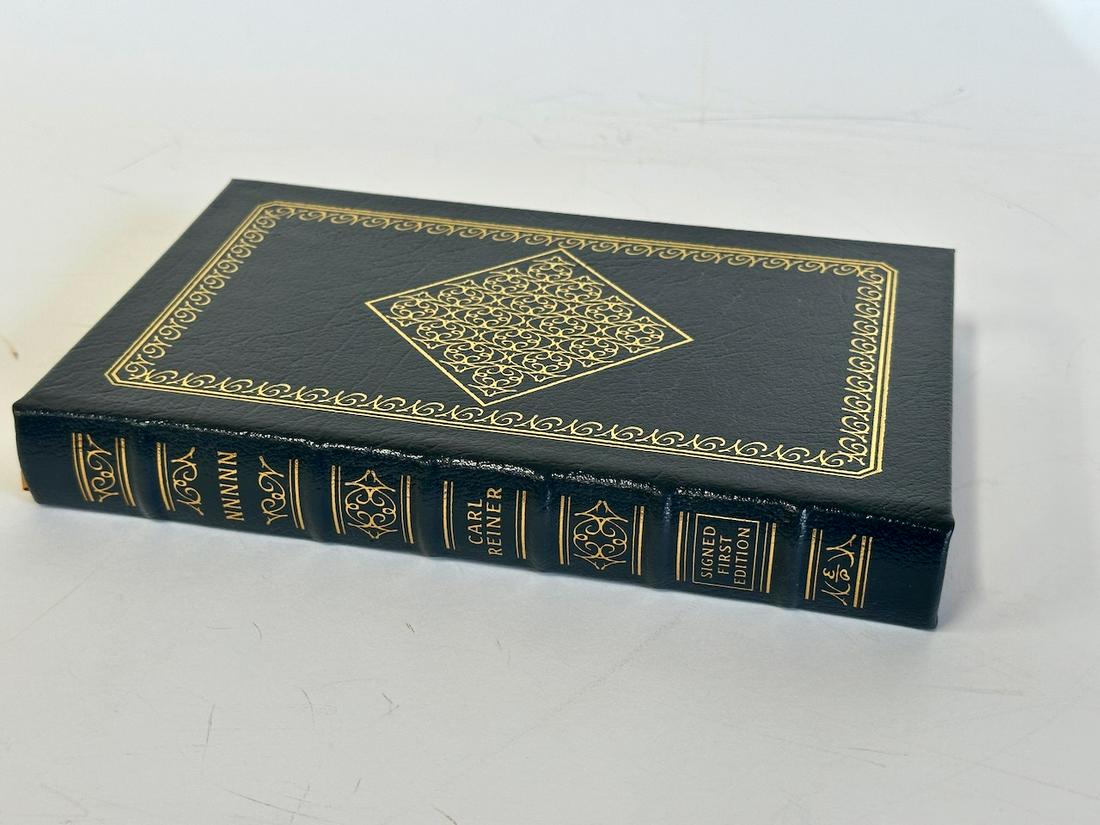 NNNNN, Carl Reiner - Sgd. First Edition; Easton Press: Blue leather bound, 2006. Most books in this collection are in Unused Condition. Some have minor flaws from sitting on book shelves that we'll show when photographing if significant enough.