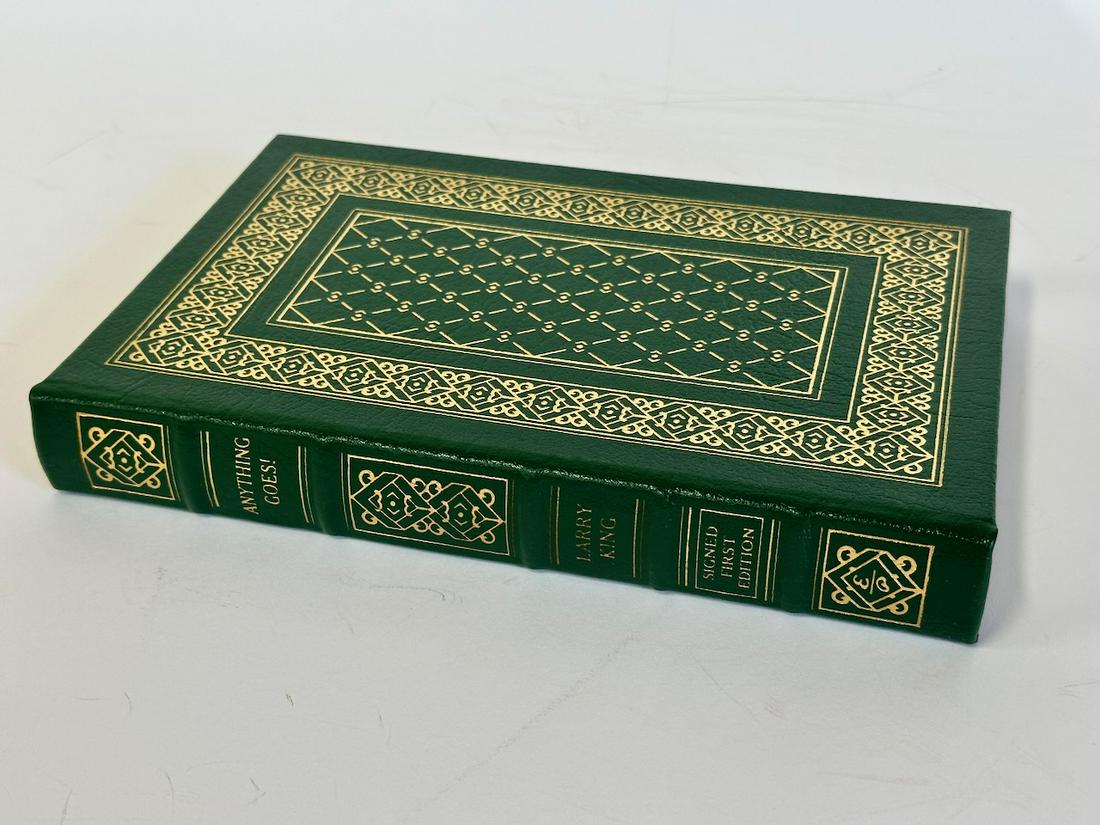 Anything Goes! Larry King - Sgd. First Edition; Easton Press (1 of 2)