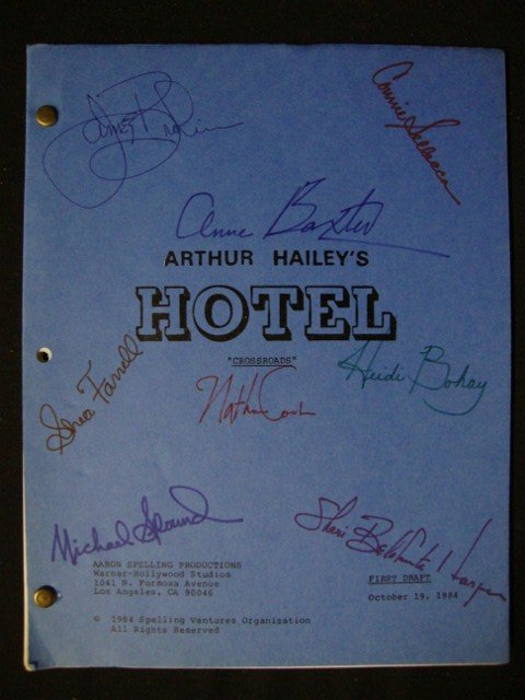 Original cast signed Hotel script: Aaron Spelling Productions Warner-Hollywood Studios LA 1984. Cast signed Hotel script, Crossroads episode. First Draft Oct. 19, 1984. Cover has eight signatures. James Brolin, Anne Baxter, Connie Sell