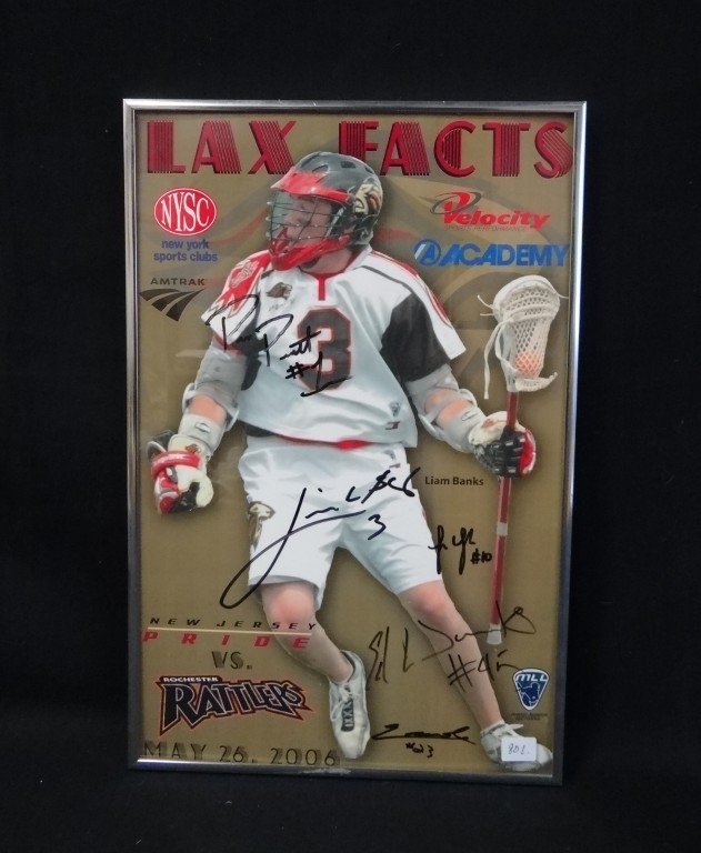 Autographed Lacrosse poster: Autographed LAX Facts poster May 2006. Four(4) signatures including Liam Banks; 16in. X 10in.