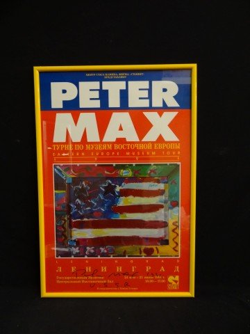 Peter Max print signed: 1991 Peter Max USSR exhibition poster. Depicts the American flag. Signed and framed; 36in. X 24in.