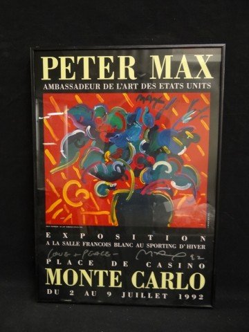 Peter Max print signed: Print, 1992 Monte Carlo exhibition poster. Signed, dated '92 and inscribed Love and Peace. framed; 23in. X 16in.