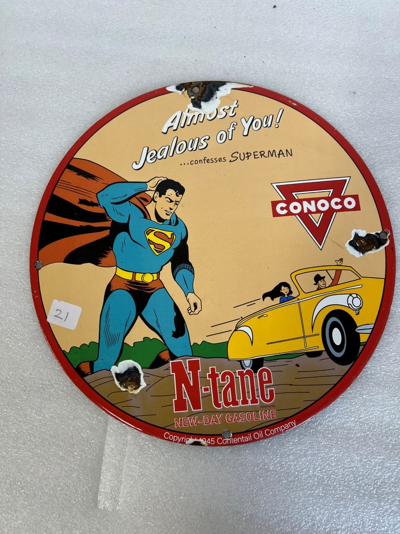 N-Tane Conco Superman Sign: Enameled . Imperfections.