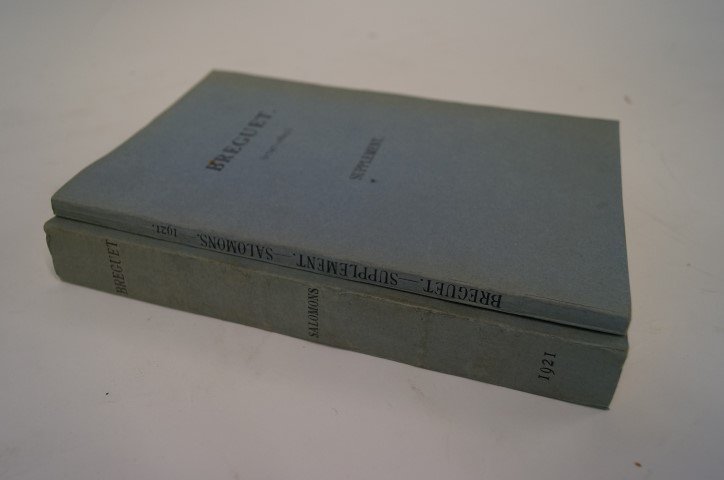 Breguet (1747-1823): Salomons. Published by The Kent and Sussex Courier Company, London. 1921. Two(2) volumes, which includes the supplement. English Version
