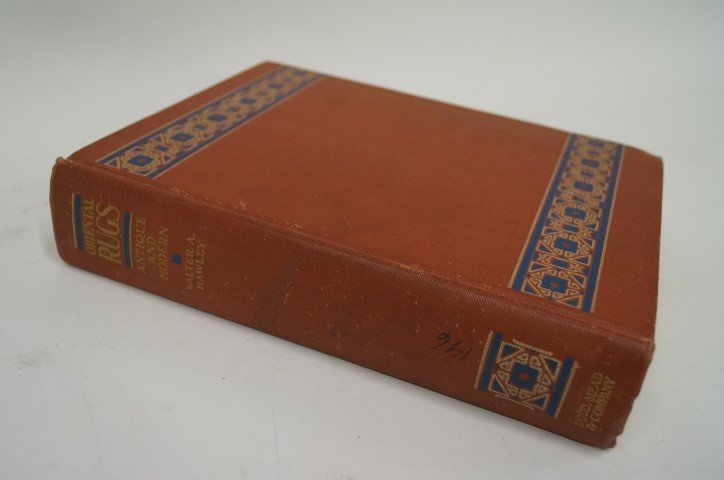 Oriental Rugs: Antique and Modern: Walter A. Hawley. Published, Dodd, Mead and Company, NY. 1936. Color and B&W plates.