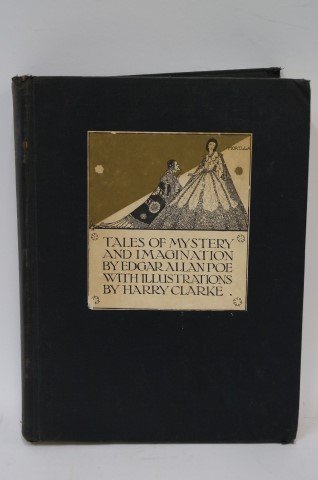 Poe. Tales of Mystery and Imagination: Edgar Allen Poe. Ullustrations by Harry Clarke. Tudor Publishing Co, NY 1939.
