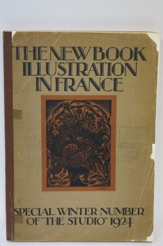Illustration in France: The New Book: Special Winter. Numb of "The Studio" 1924 by Leon Pichon. Translated from the French. Lists artists wose work is reproduced in the volume. Cover as is.