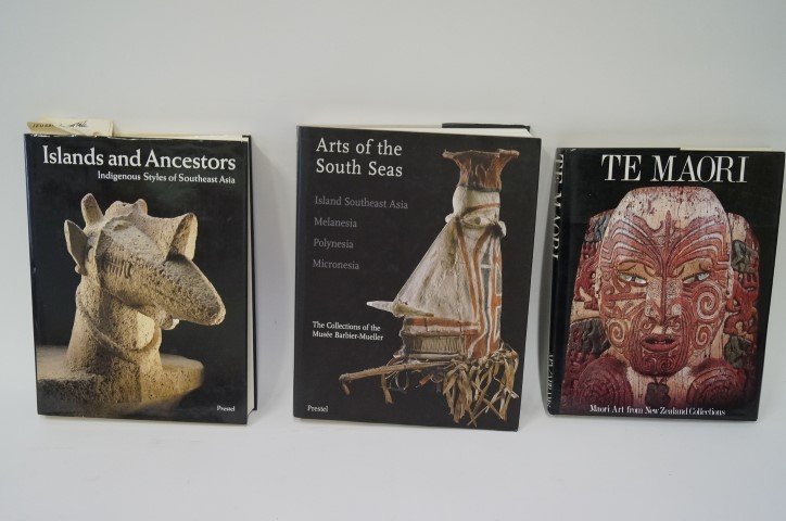 Three(3) Books: Tribal Art: Art of the South Seas: The Collections of the Musee Barbier Mueller; Newton/Barbier. Islands and Ancestors: Indigenous Styles of Southeast Asia; S. Moko Mead.Te Maori: Maori Art from New Zealand Colle