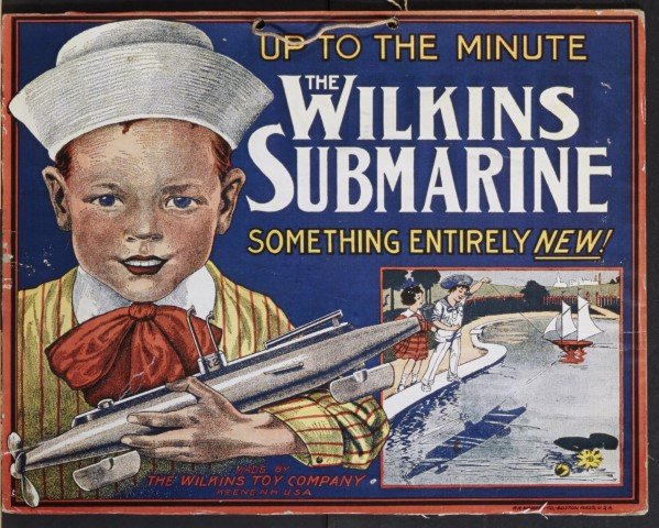The Wilkins Submarine Advertisement: Depicts boy with a submarine toy. Ad for Wilkins Toy Co. Lithography on cardboard.; 10 3/4" x 13 3/4"