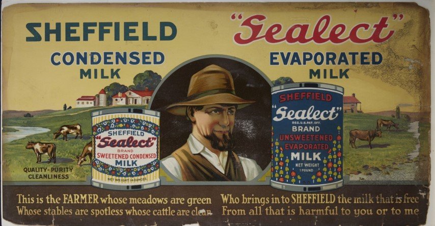 Sheffield "Sealect" Milk Advertisement: Evaporated and Condensed Milk advertisement. Lithography on cardboard.; 10 3/4 x 20 3/4"