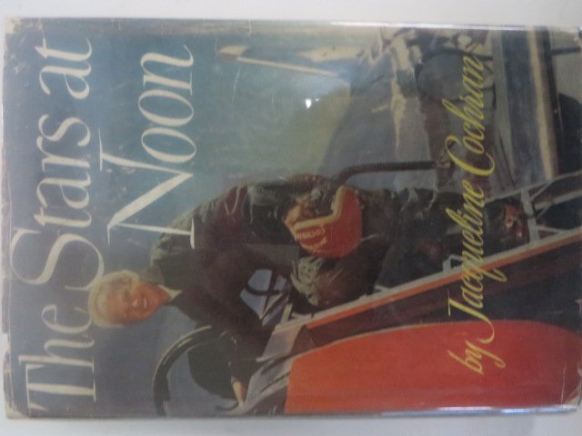 Cochran. J The Stars at Noon First Edition (1 of 3)