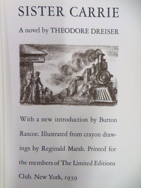 Dreiser. Sister Carrie. 1939. LEC. Sgd. (1 of 2)
