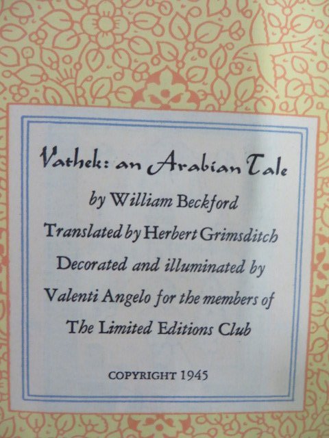 Beckford. Vathek, An Arabian Tale. Signed (1 of 3)