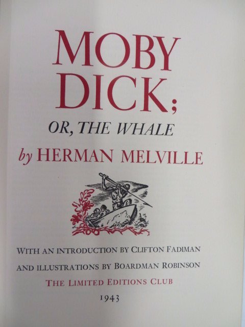 Melville. Moby Dick; Or, The Whale. 1943.Illus.: Introduction by Clifton Fadiman. Illustrated by Boardman Robinson. Glassine covers. 2 Vols.