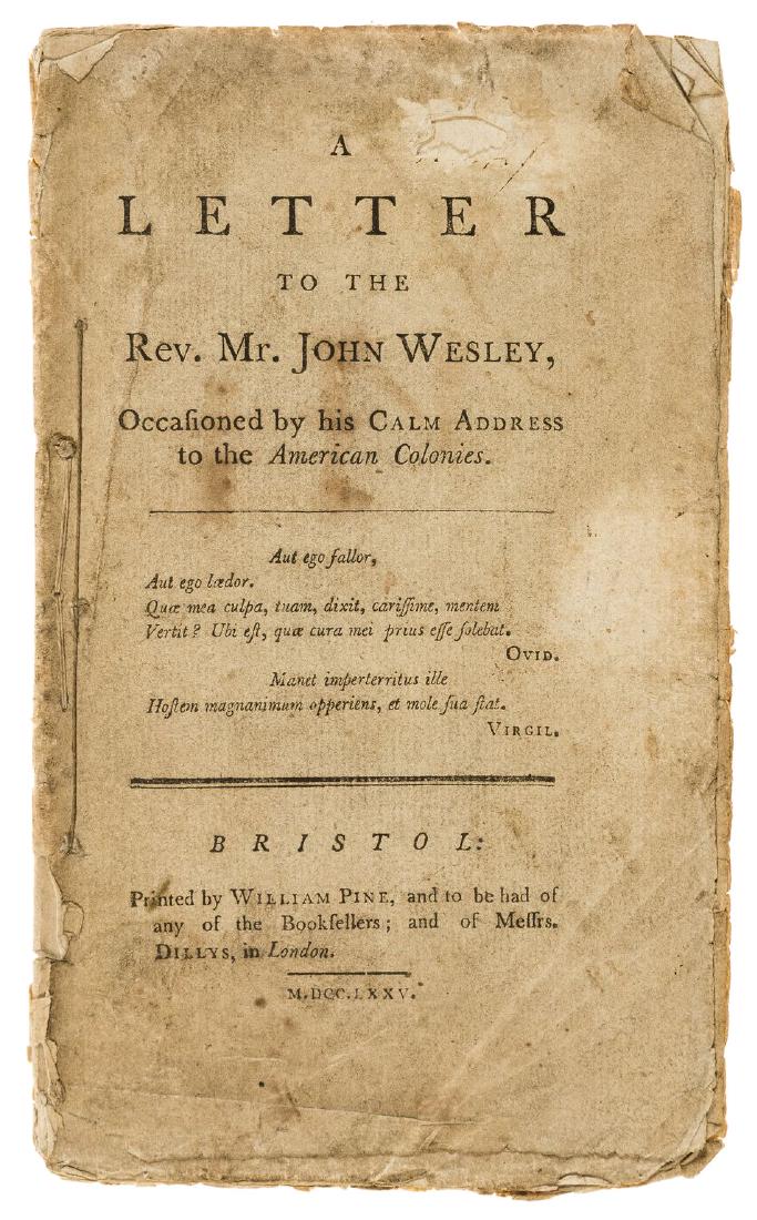 America.- John Wesley.- Evans (Caleb), "Americanus". A: America.- John Wesley.- [Evans (Caleb)], "Americanus". A letter to the Rev. Mr. John Wesley, Occasioned by his Calm Address to the American Colonies, hole to upper margin of title (not affecting text)