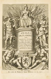 Sueyro (Emanuel) Annales de Flandes, 2 vol. in 1,: Sueyro (Emanuel) Annales de Flandes, 2 vol. in 1, vol.1 half-title and engraved allegorical title, vol.2 printed title with large woodcut vignette, full-page engraved portrait by Pieter de Jode with r