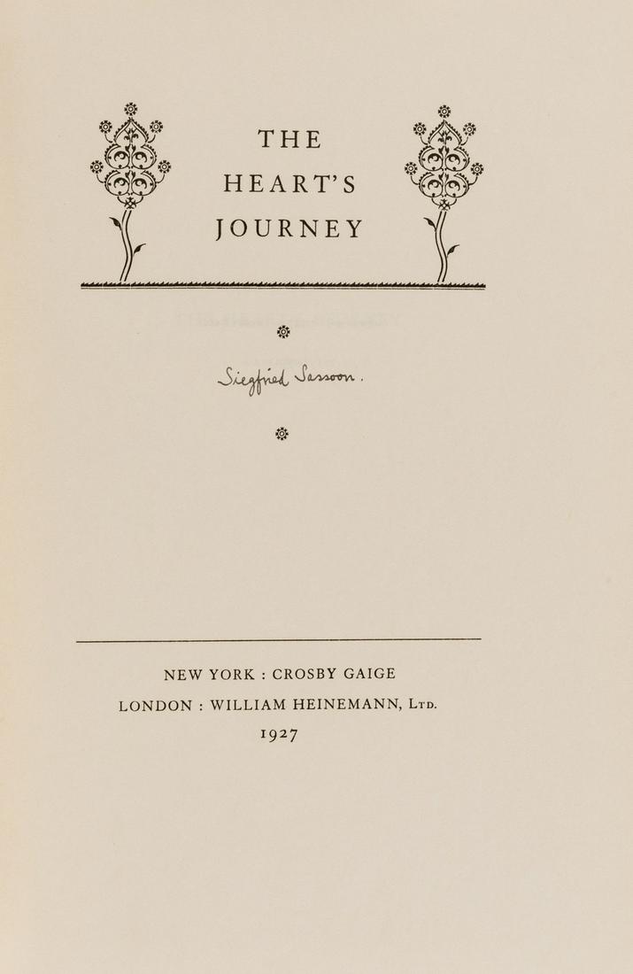 Sassoon (Siegfried) The Heart's Journey, one of 599: Sassoon (Siegfried) The Heart's Journey, one of 599 copies, signed by the author, designed by Bruce Rogers, original cloth-backed boards, cloth spotted, [Keynes A28a], 8vo, New York & London, 1927.