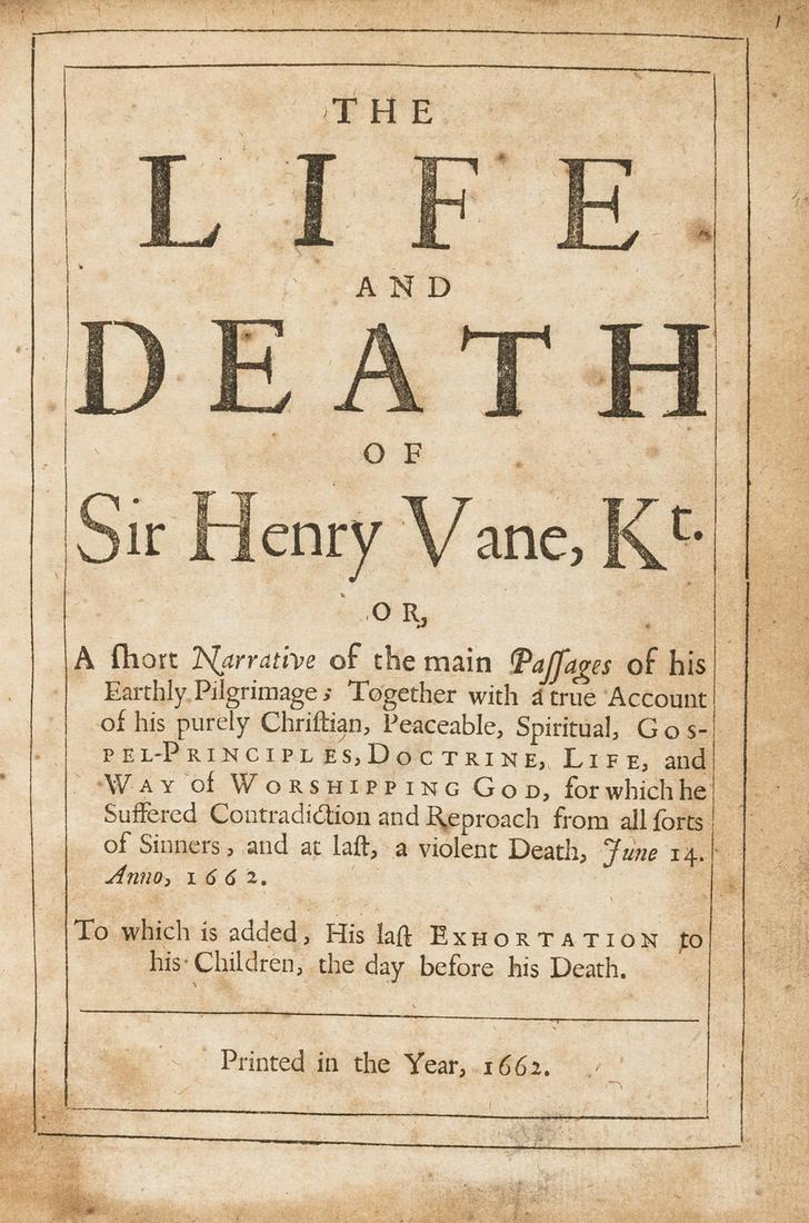 Vane (Sir Henry).- [Sikes (George)] The Life and Death (1 of 1)