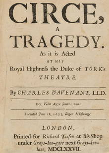 Davenant (Charles) Circe, a Tragedy, first edition, for: Davenant (Charles) Circe, a Tragedy, first edition, with final Epilogue/advertisement leaf, lightly browned, cropped shaving one signature letter, gilt-stamped roan label of William Andrews Clark Jr.