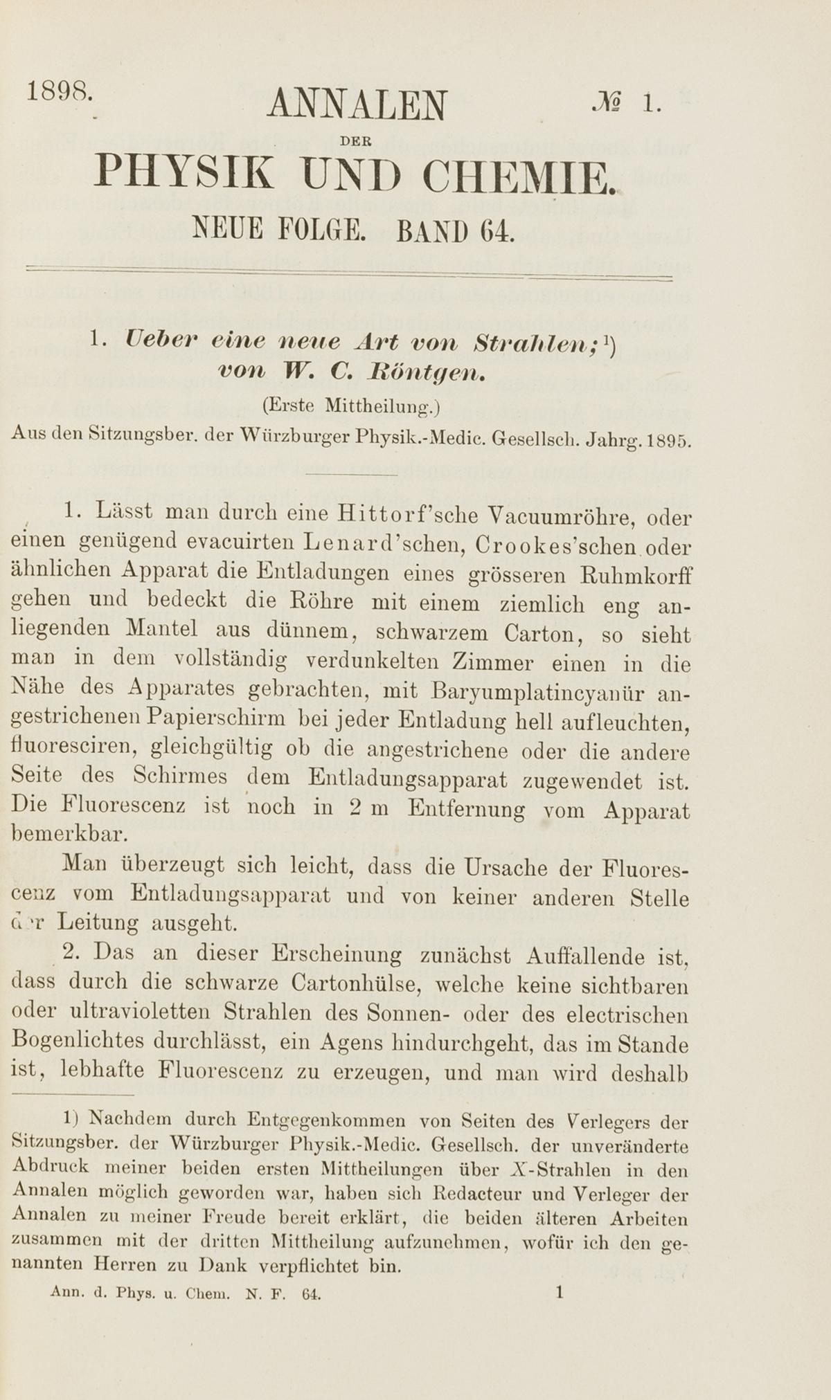 X-Rays.- Roentgen (Conrad Wilhelm) Ueber eine neue Art von Strahlen, 3 parts in Annalen der Physik (1 of 1)