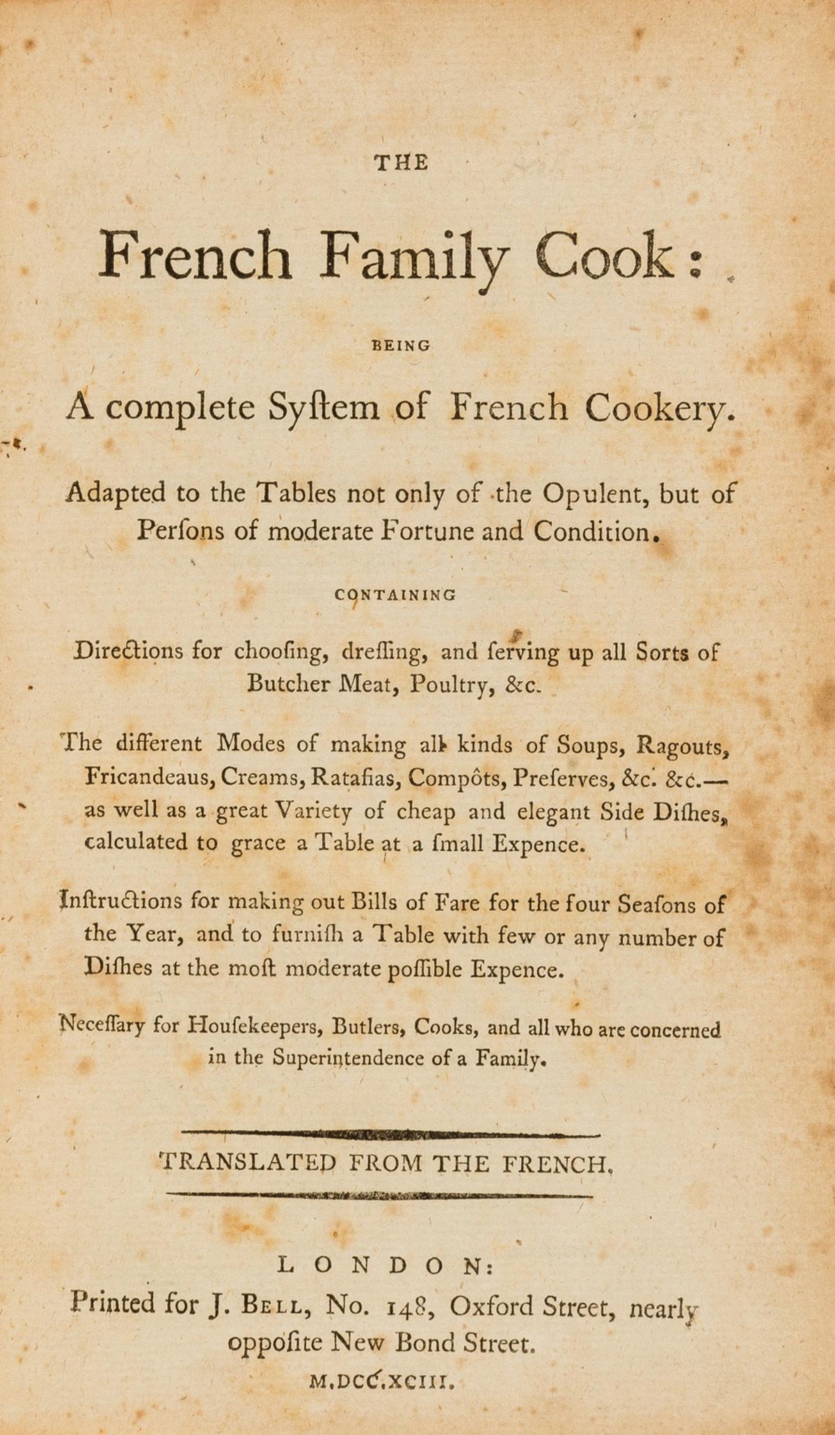 Menon. The French family cook: being a complete system of French cookery. Adapted to the Tables not (1 of 1)