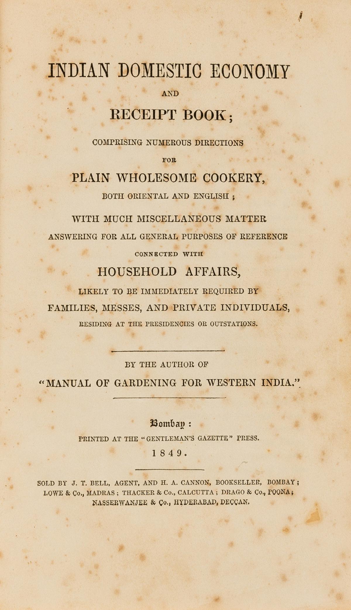 Indian.- [Riddell (Robert Flower)] Indian Domestic Economy and Receipt Book, comprising Numerous (1 of 1)