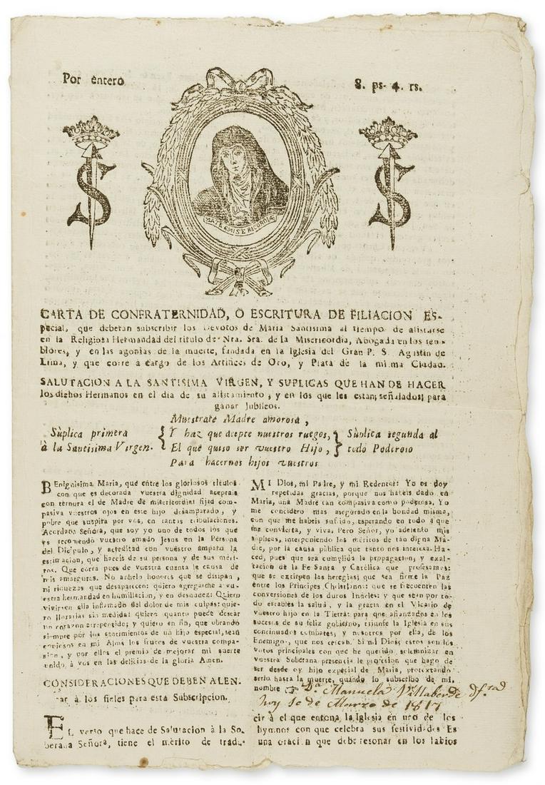 Peru.- Indulgences.- Carta de confraternidad, o, Escritura de filiacion especial, que deberan: Peru.- Indulgences.- Carta de confraternidad, o, Escritura de filiacion especial, que deberan suscribir los devotos de Maria Santisima al tiempo de alistarse en la religiosa Hermandad del tiÌtulo d