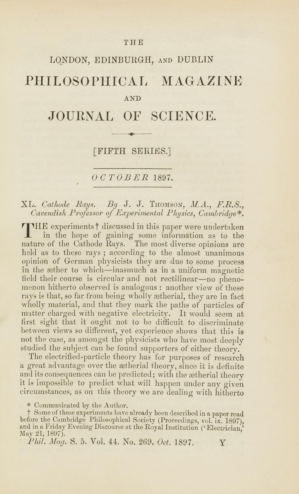 Discovery of the electron.- Thomson (J. J.) "Cathode Rays", in  The London, Edinburgh, and Dublin (1 of 1)