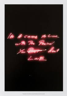 δ Tracey Emin (b. 1963) It's a Crime to Live with The Person You Don't Love: δ Tracey Emin (b. 1963)It's a Crime to Live with The Person You Don't LoveGiclée printed in colours, 2021, with the accompanying Certificate of Authenticity signed in pencil on behalf of Kle