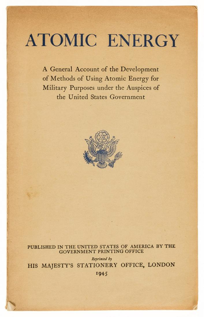 Atomic bomb.- Atomic Energy. A General Account of the Development of Methods of Using Atomic Energy (1 of 1)