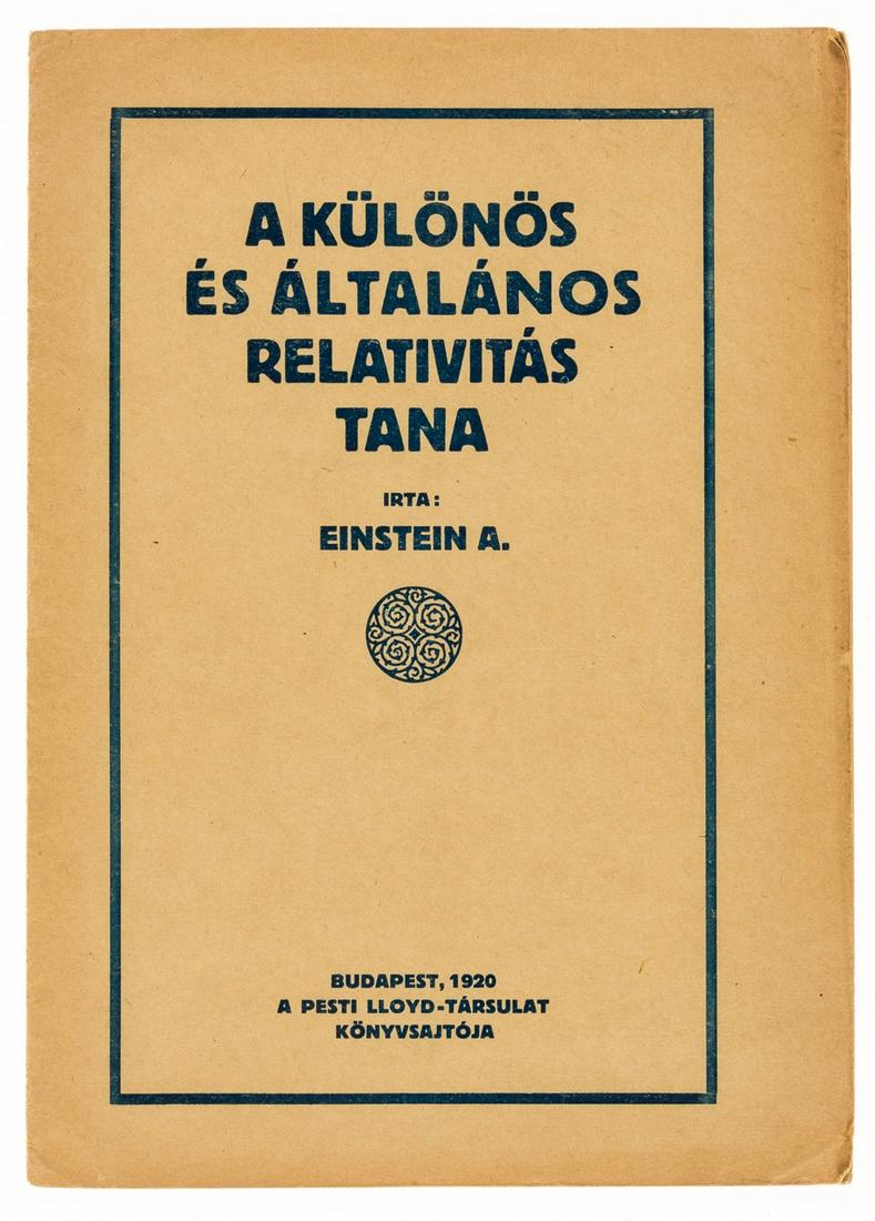 Einstein (Albert) A Kulonos es Altalanos Relativitas Tana [A General Theory of Relativity], first (1 of 1)