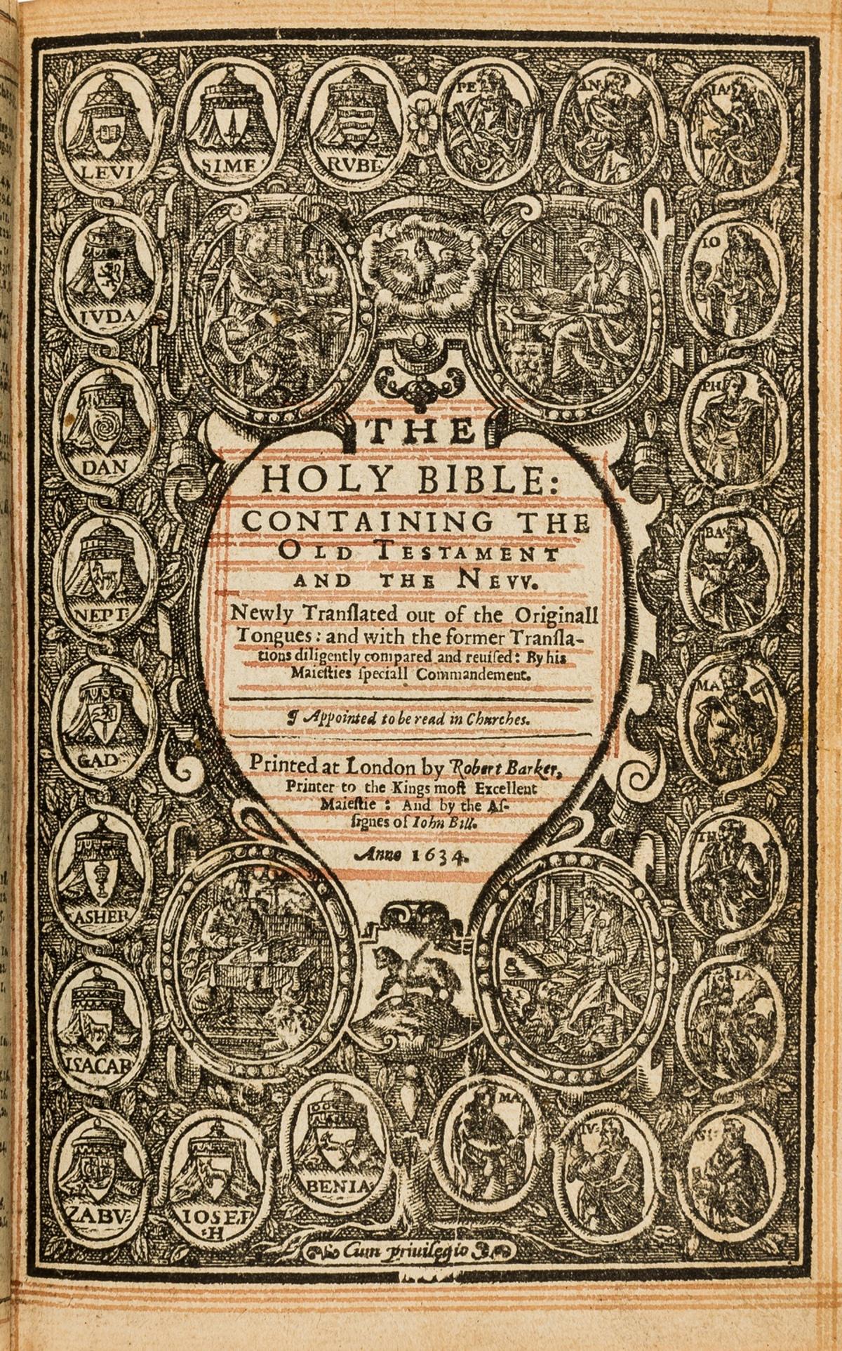 Bible, English. The Holy Bible, by Robert Barker...and by the Assignes of John Bull, 1634. (1 of 1)