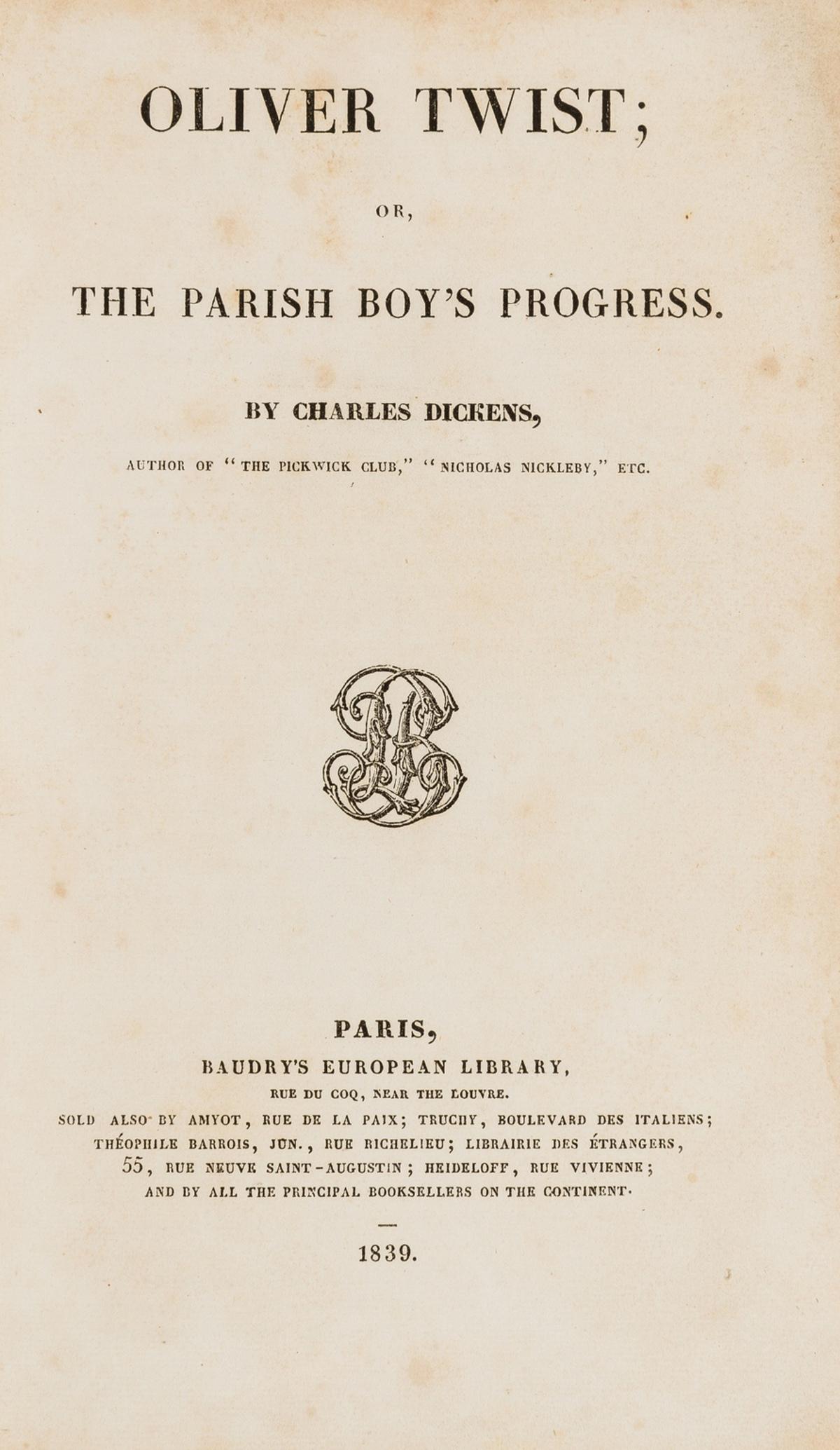 Dickens (Charles) Oliver Twist, Paris, 1839. (1 of 1)