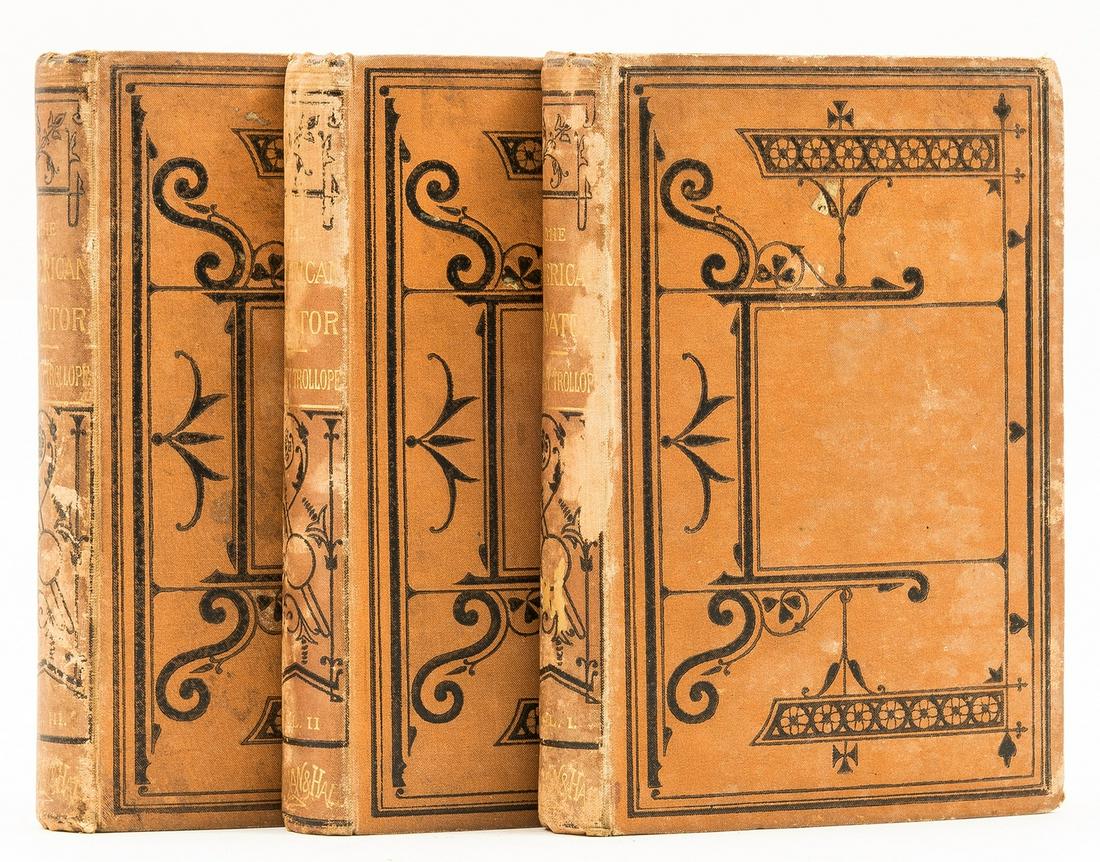 Trollope (Anthony) The American Senator, 3 vol., first edition in book form, Chapman and Hall, 1877. (1 of 1)