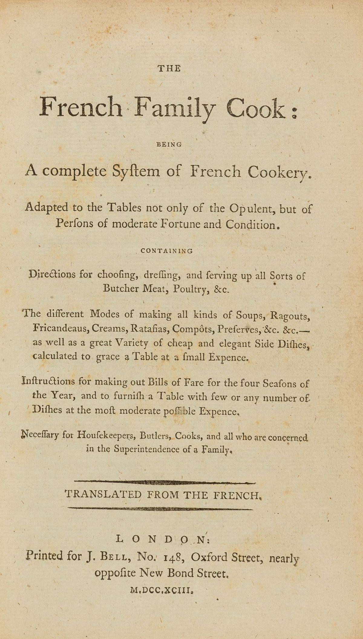 [Menon.] The French family cook: being a complete system of French cookery. Adapted to the Tables (1 of 1)