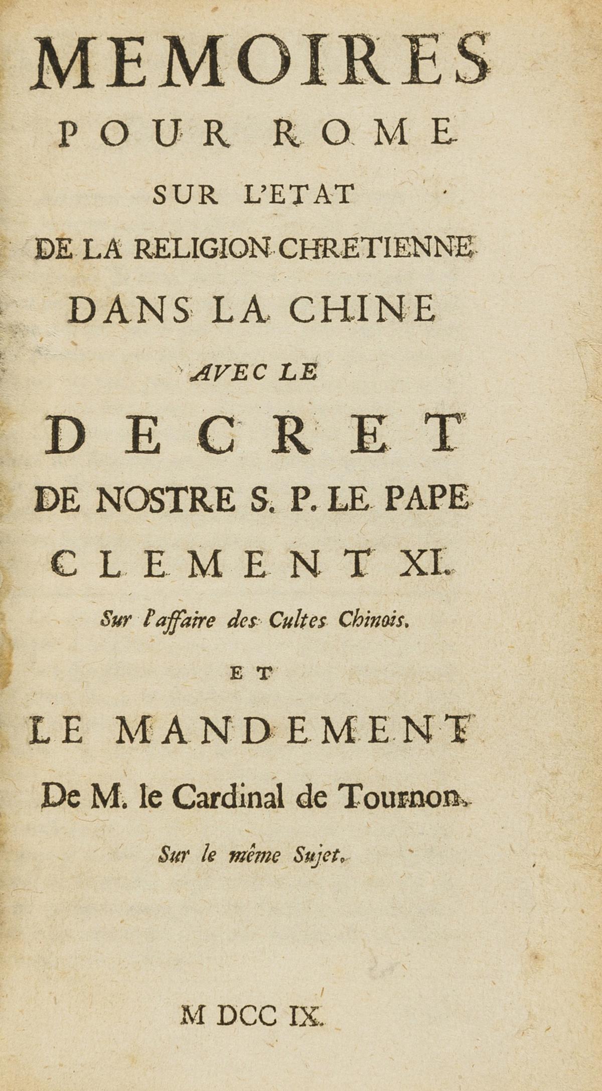 China.- de Tournon (Charles Thomas Maillard) Memoires pour Rome sur l'Etat de la Religion Chretienne (1 of 1)
