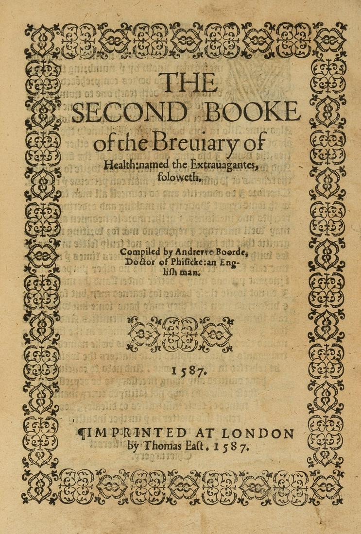Health.- Boorde (Andrew) The Breviarie of Health..., by Thomas East, 1587 & others on Boorde from (1 of 1)