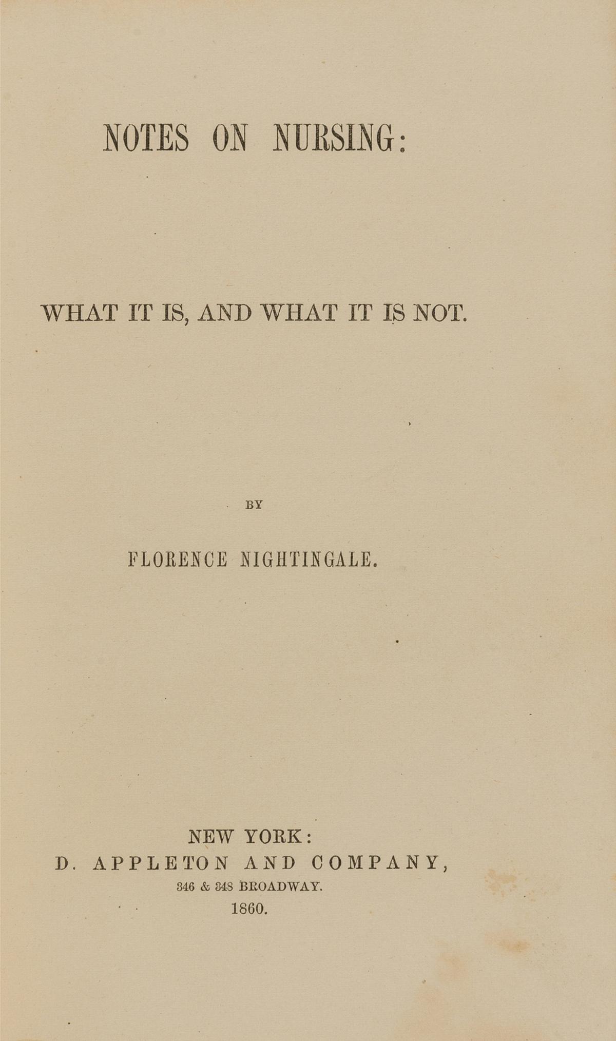 Hospitals.- Nightingale (Florence) Notes on Nursing..., first American edition, New York, 1860 & (1 of 2)