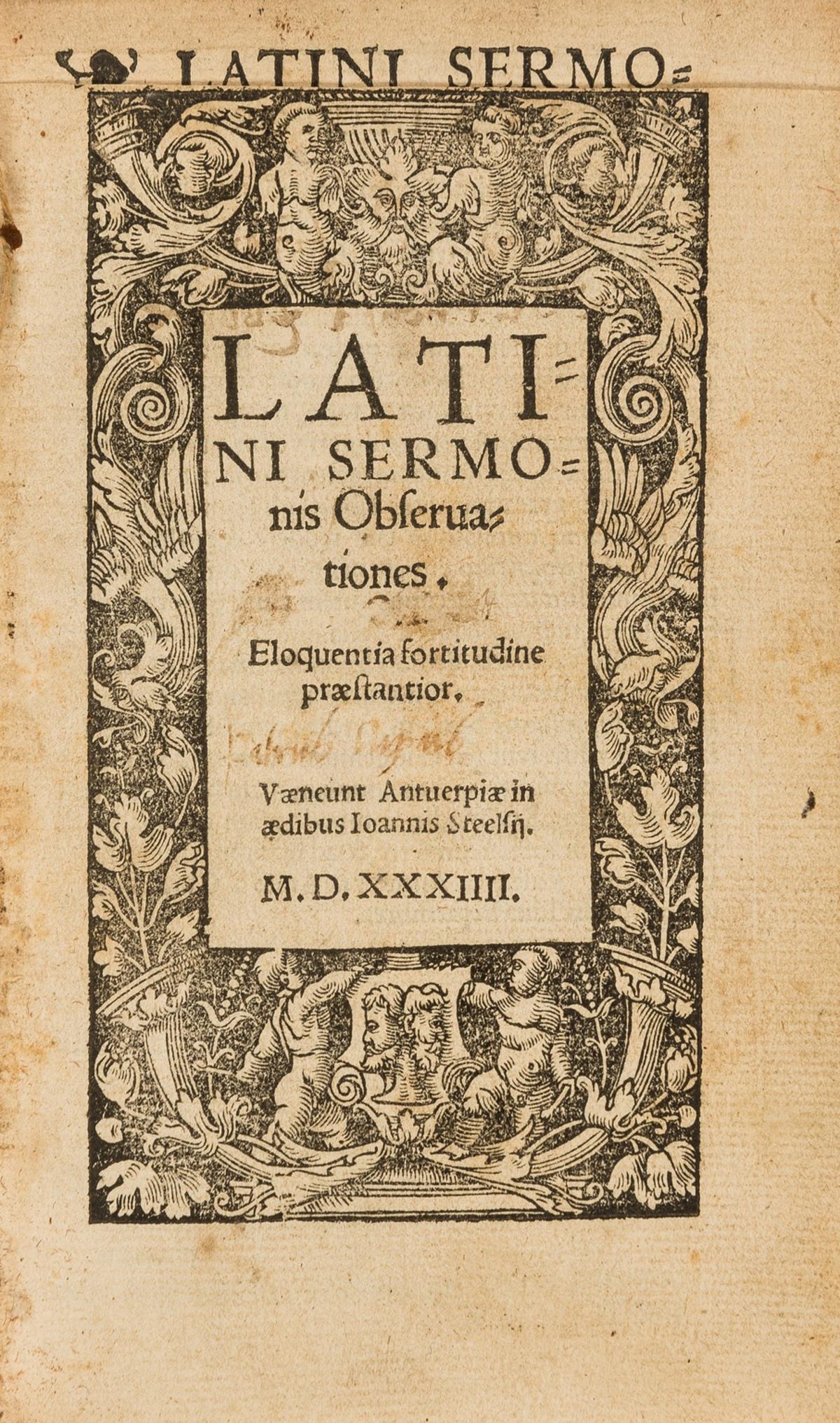 Heber copy.- Godschalck (Johannes) Latini sermonis observationes, Antwerp, Joannes Grapheus for (1 of 1)
