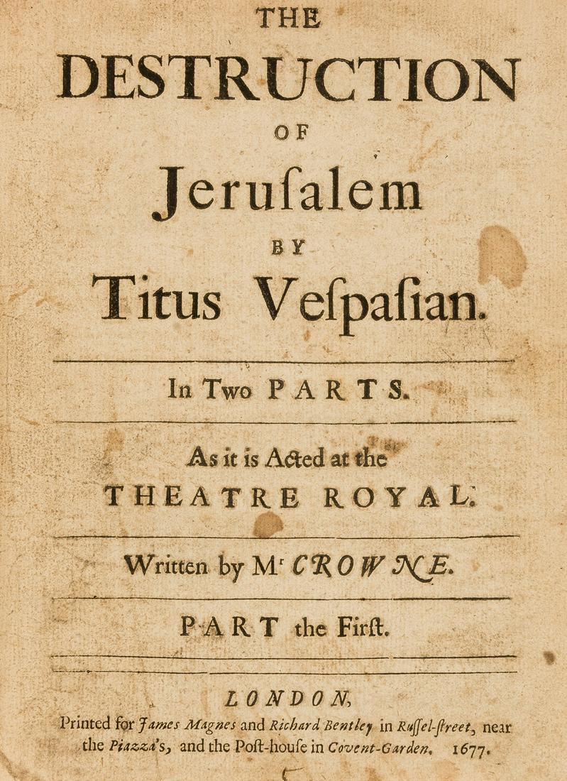 Play.- Crowne (John) The Destruction of Jerusalem by Titus Vespasian. In two parts. As it is acted (1 of 1)