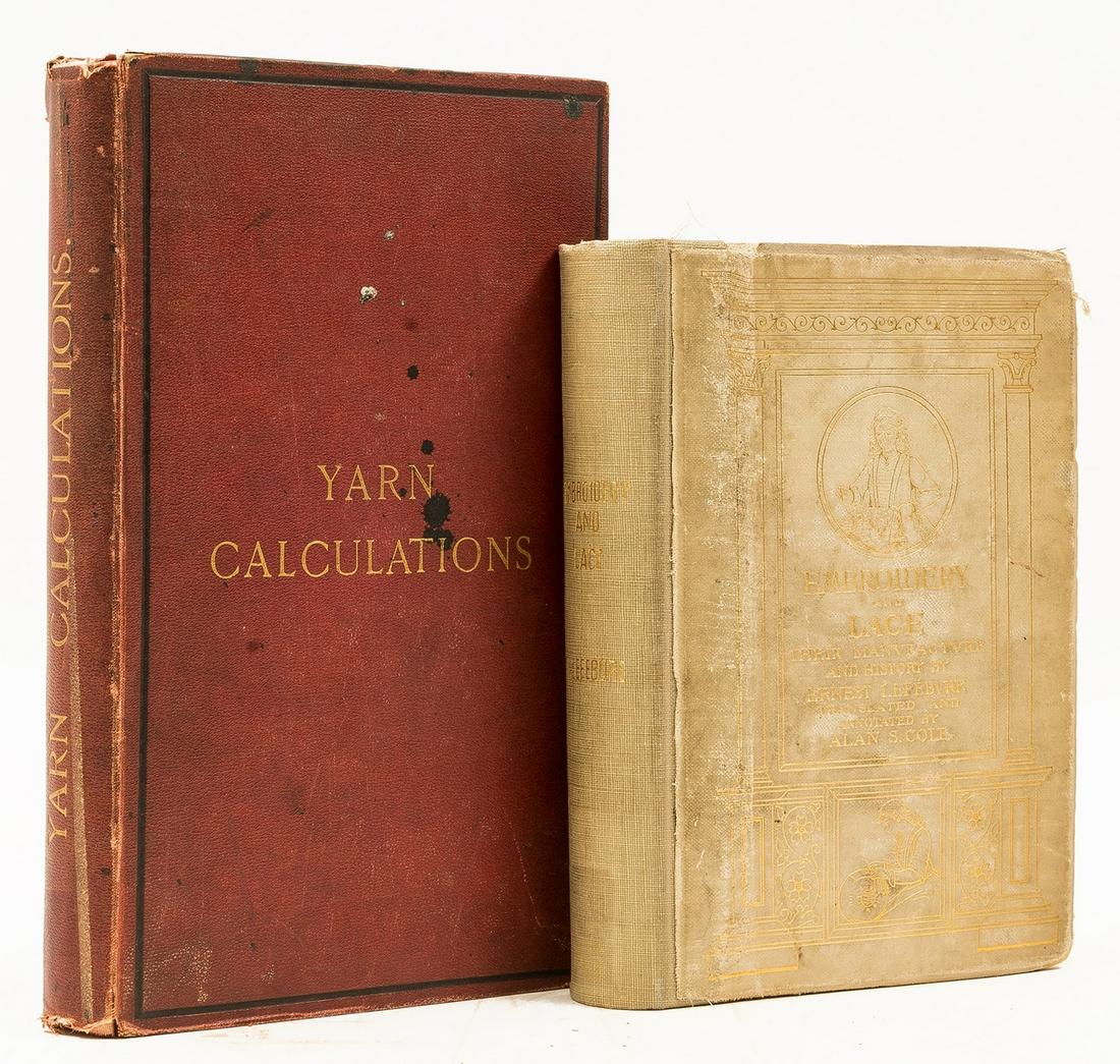 Yarn & Lace.- Gorse (J. D.) Yarn Calculations, inscribed by author, Nottingham, 1874; and another on (1 of 1)