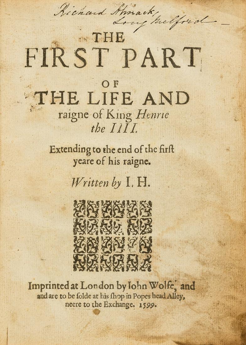 Hayward (Sir John) The First part of the life and raigne of King Henrie the IIII. Extending to the (1 of 1)