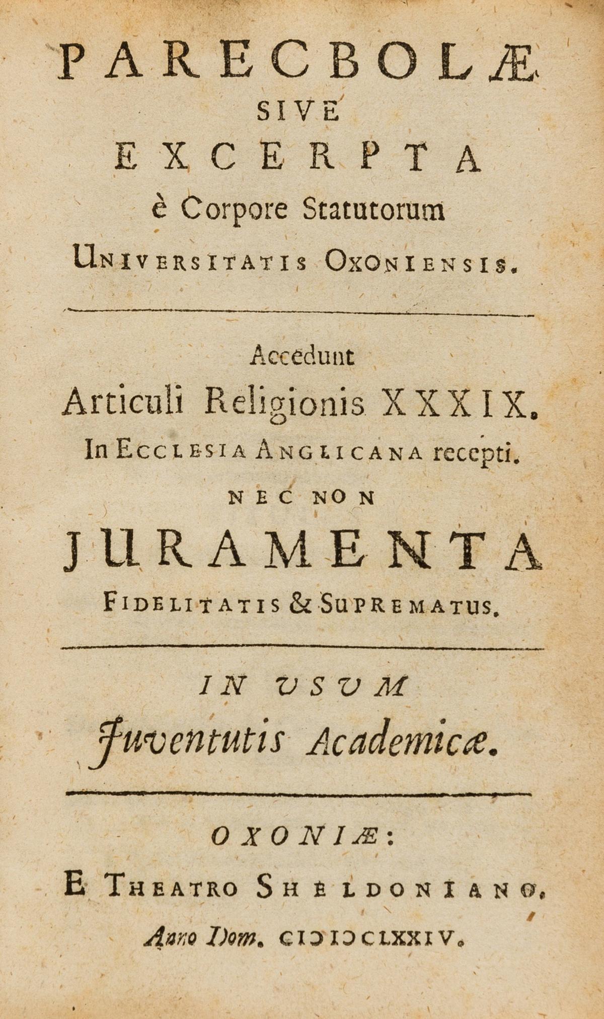 Oxford Statutes.- Parecbolae Sive Excerpta e Corpore Statutorum Universitatis Oxoniensis, second (1 of 1)