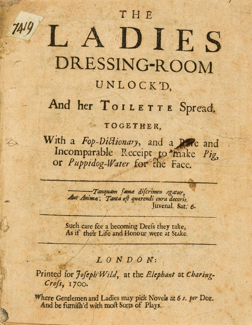 Evelyn (Mary) The Ladies Dressing-Room Unlock'd, And her Toilette Spread. Together With the (1 of 1)