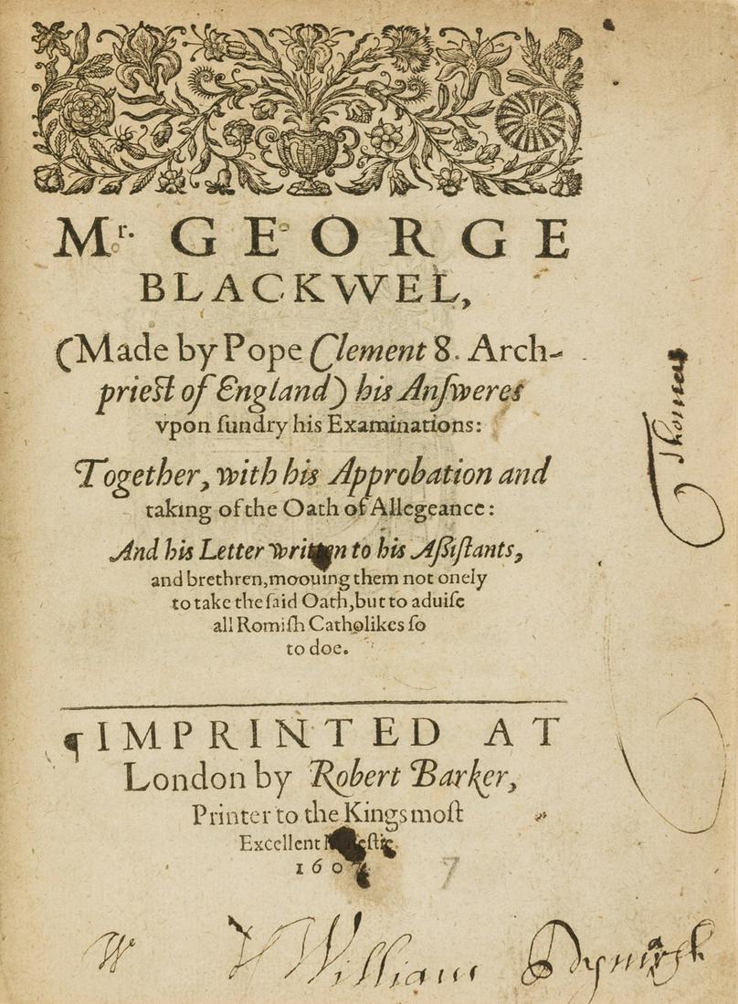 Gunpowder plot.- Mr. George Blackwel...his answeres vpon sundry his examinations...with his (1 of 1)
