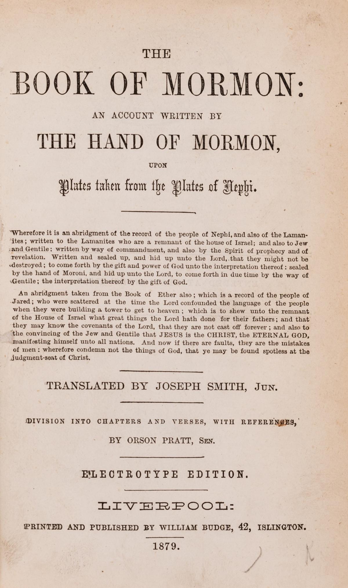 Mormonism.- Smith (Joseph, translator) Book of Mormon: An Account Written by the Hand of Mormon,: Mormonism.- Smith (Joseph, translator) Book of Mormon: An Account Written by the Hand of Mormon, upon Plates taken from the Plates of Nephi, electrotype edition, half-title, ex-Manchester Public libra